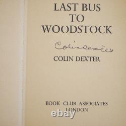 Rare Signed Colin Dexter Last Bus To Woodstock BCA Edition 1st Morse Title