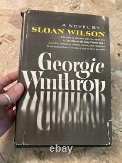 Rare Sloan Wilson GEORGIE WINTHROP SIGNED 1st Edition 1963 HC Book Signed