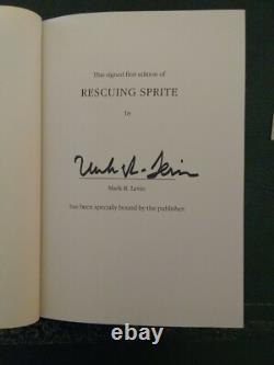 Rescuing Sprite, Signed Autographed 1st Edition Book, Mark Levin Exc Condition