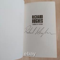 Richard Hughes A Weight Off My Mind Hardback Book Signed First Edition 2012
