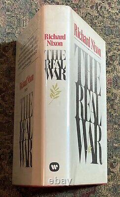 Richard NIXON, The Real War, First Edition Hardcover Book, SIGNED, 1980, with DJ