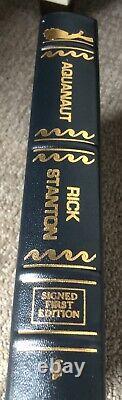 Rick Stanton / AQUANAUT Signed 1st Edition Easton Press Book 2022 Mint