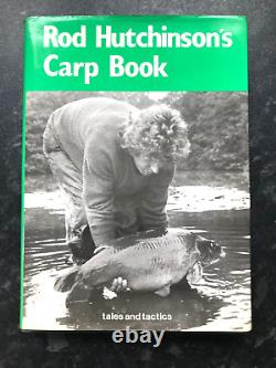 Rod Hutchinson's Carp Book. Signed 1st edition Hardback