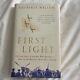 SIGNED 1st Edition (Inscribed) First Light by Geoffrey Wellum Hardcover 2002 WW2