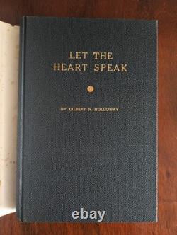 SIGNED 1st ed G. N. Holloway, Let the Heart Speak, 1951 HC/DJ New Thought