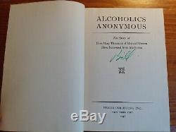 SIGNED BY BILL WILSON 1st Edition 11th Printing Big Book of Alcoholics Anonymous