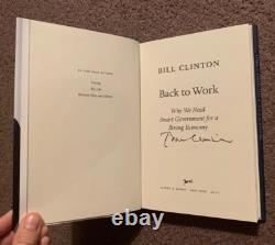 SIGNED Back To Work by Bill Clinton TRUE First Edition Book with Proof RARE