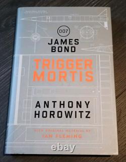SIGNED By Stirling Moss & Anthony Horowitz Trigger Mortis 1st Edition Book Bond