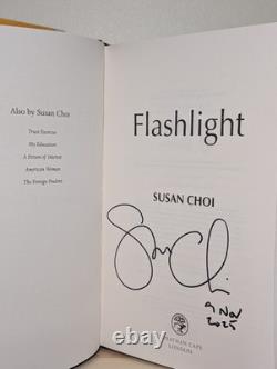 SIGNED Dated Flashlight Susan Choi 1st/1st Edition Hardcover Collectible Book