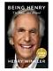 SIGNED Henry Winkler Book Being Henry The Fonz And Beyond First Edition & COA