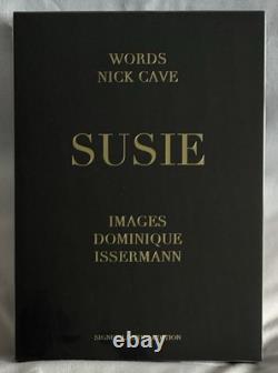 SIGNED & IN HAND! Nick Cave Limited 1st edition Susie book Dominique Issermann