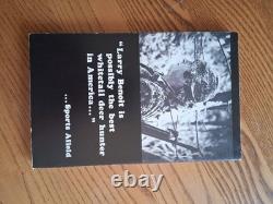 SIGNED Larry Benoit book 1974 How to Bag the Biggest Buck of Your Life