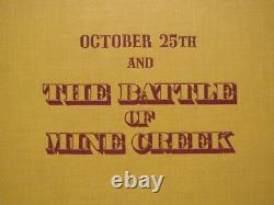 SIGNED OCTOBER 25th AND THE BATTLE OF MILE CREEK INSCRIBED TO ED BEARSS