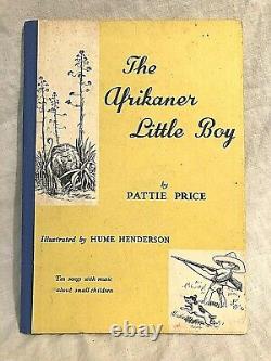 SIGNED Pattie Price, The Afrikaner Little Boy, 1935, with Afrikaans Lyric Book