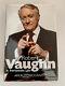 SIGNED Robert Vaughn A Fortunate Life An Autobiography. First Edition Hardback