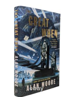 SIGNED The Great When Alan Moore 1st/1st Edition Hardcover Collectible Book