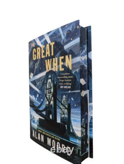 SIGNED The Great When Alan Moore 1st Ed Sprayed Edges Hardcover Collectible Book