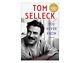 SIGNED Tom Selleck Book You Never Know First Edition Hardback & COA Autograph