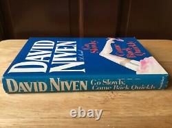 (SSG) DAVID NIVEN Signed 1st Edition Book Go Slowly, Come Back Quickly JSA COA