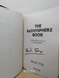 Signed-1st Edition-The Bathysphere Book by Brad Fox