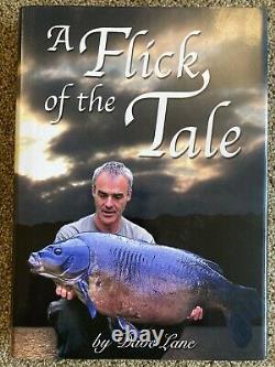 Signed A FLICK OF THE TALE 2008 First Edition Carp Fishing Book Dave Lane