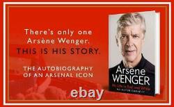 Signed Book My Life in Red and White by Arsene Wenger First Edition 1st Print
