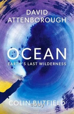 Signed Book Ocean by Sir David Attenborough First Edition 1st Print