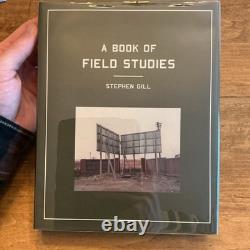 Signed First Edition A Book Of Field Studies By Stephen Gill 2004 Chris Boot