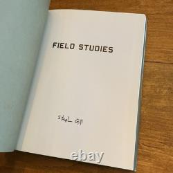 Signed First Edition A Book Of Field Studies By Stephen Gill 2004 Chris Boot