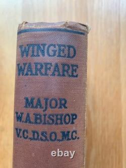 Signed First Edition Winged Warfare by Major W. A. Bishop V. C, D. S. O, M. C