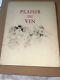 Signed & Inscribed to Cyril Ray Plaisir Du Vin / Wine 1963 Limited Edition Book