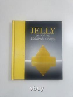 Signed Jelly With Bompas & Parr Cookbook Desserts First Edition 1st Print 2010