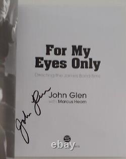 Signed John Glen'For My Eyes Only' HB Book Publ Signum Books 2015 James Bond