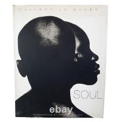 Signed Soul Thierry Le Goues Hardcover Book Ultra Rare 1st Edition Autographed