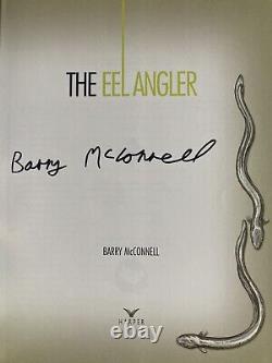 Signed THE EEL ANGLER Barry McConnell Specimen Fishing Book no Perch Pike Carp