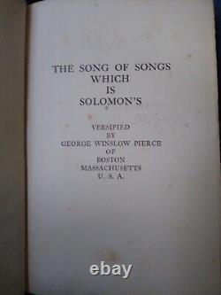 Song Of Songs Which Is Solomon's 1904 George Winslow Pierce Signed Personal