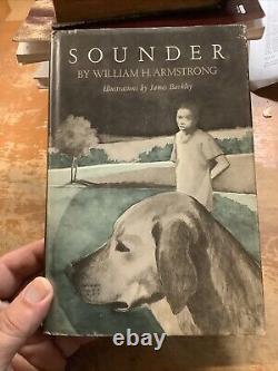 Sounder By William Armstrong First Edition First Printing Signed By Armstrong