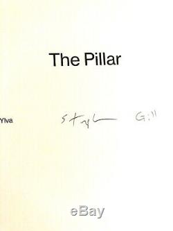 Stephen Gill The Pillar 2019 1st Edition Signed Hb Book Autographed