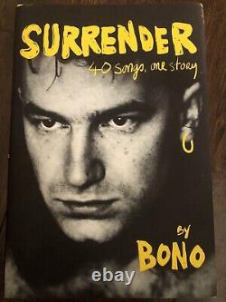 Surrender 40 Songs One Story By Bono Signed First Edition Book U2 AUTOGRAPHED