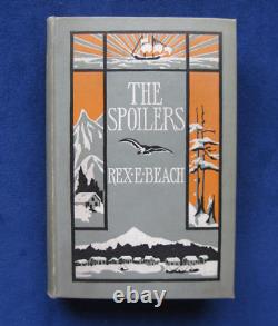 THE SPOILERS SIGNED by REX BEACH 1st Edition 1st Book