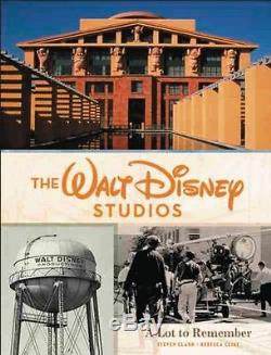 THE WALT DISNEY STUDIOS A Lot To Remember 1ST EDITION Book HARDCOVER oop SIGNED