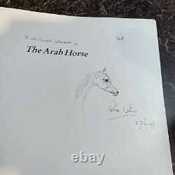 The Arab Horse, PETER UPTON 1989 1ST ED Arabian Horse Book Signed & Illustrated