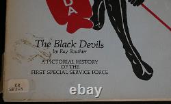 The Black Devils'Ray Routhier' History First Special Service Force Book, Signed