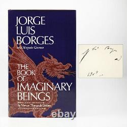 The Book of Imaginary Beings / Jorge Luis Borges / SIGNED First Edition HCDJ