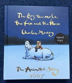 The Boy the Mole the Fox and the Horse Animated Story SIGNED Charlie Mackesy 1st