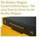 The Bradley Wiggins Limited Edition Opus Signed Book