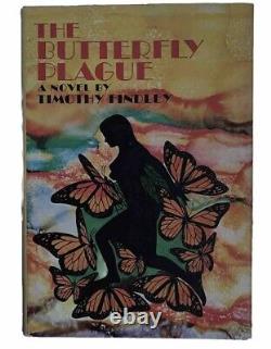 The Butterfly Plague by Timothy Findley 1969 1st edition with signed insert