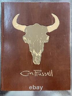 The Charles M. Russell Book Limited Edition 250 1957 Signed 1st Edition