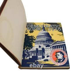 The Democratic Book 1936 SIGNED by FRANKLIN D. ROOSEVELT First Edition FDR