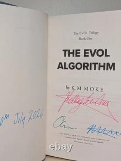 The EVOL Algorithm by K. M. Moke Signed Dated First Edition Hardback Book